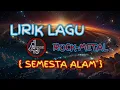 Download Lagu Lirik lagu { SEMESTA ALAM }