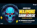 Lagu ⚡ WARNING 7 SOUNDCHECK ⚡ HORRIBLE BASS EDITION | DJ SHUBHAM HALDAUR | HIGH BASS TEST 2025