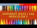 Different ways I use Neocolor 2 in my coloring books