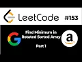 Find Minimum in Rotated Sorted Array Two-Pointer Blind 75 Part 1 Python
