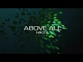 Download Lagu Above all - Nikita (video lyrics)