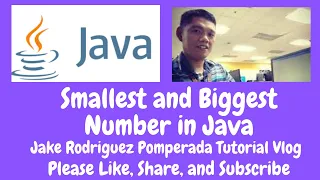 Smallest and Biggest Numbers in Java