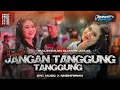 Download Lagu FUNKOT JANGAN TANGGUNG TANGGUNG THOMAS ARYA STYLE HOREG BY NANDA NAFIS RMX