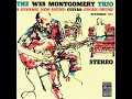 Whisper Not - Wes Montgomery Trio