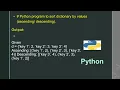 Python program to sort dictionary by values ascending descending