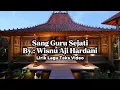 Wisnu Aji Hardani Sang Guru Sejati lyric video