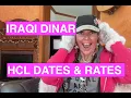 Iraqi Dinar Intel Summary 9 15 HCL Done Rates Timing