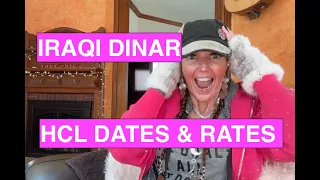 Iraqi Dinar Intel Summary 9 15 HCL Done Rates Timing
