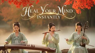 classic chinese bamboo flute music relax your mind calm peaceful stress relief sounds