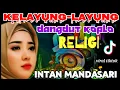 Download Lagu KELAYUNG LAYUNG - INTAN MANDASARI // OFFICIAL VIDEO LIRIK