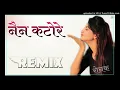 Download Lagu Nain katore remix || full Ultra Sound mix || Haryanvi DJ remix song