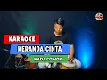 Download Lagu KERANDA CINTA KARAOKE NADA COWOK / PRIA Versi KOPLO