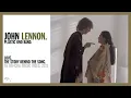 Download Lagu LOVE. John Lennon/Plastic Ono Band → The story behind the song. (4K Official Video).