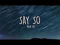Download Lagu Say So - Doja Cat (Lyrics)