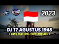 Download Lagu Dj 17 Agustus 1945 Yang Lagi Viral, Ternyata ini versi aslinya! (Official Music Remix)