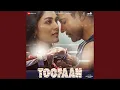 Download Lagu Toofaan Title Track
