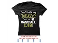 Cant hide my crazy Im a baseball mom T shirt