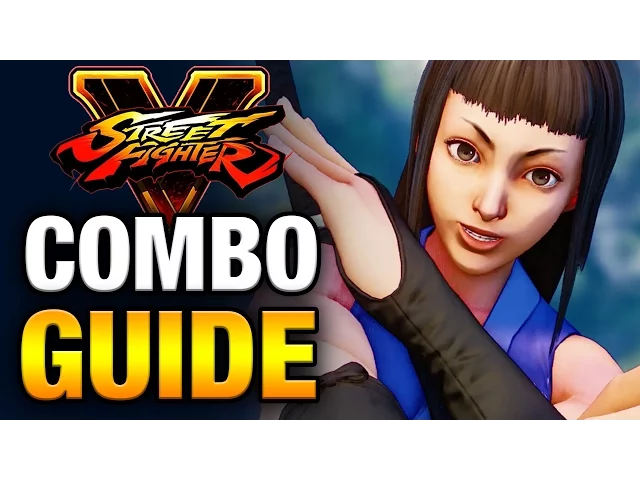 SFV - IBUKI COMBO GUIDE - Easy to Advanced [HD 60fps]
