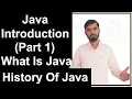 Java Introduction Part 1 What Is Java History Of Java Hindi