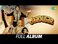 Download Lagu Jaadugar | Full Album | Amitabh Bachchan | Jaya Prada | Padosan Apni Murgi Ko Rakhna | Main Jaadugar