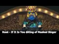 Download Lagu Rosé Blackpink - If It Is You @King of Masked Singer Full
