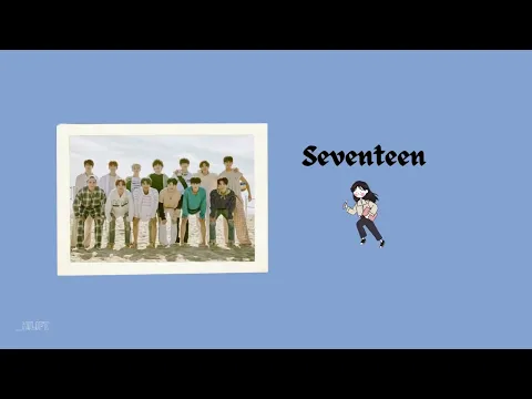 Download MP3 Seventeen 세븐틴 - Kidult // English Lyrics