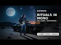 Lagu Rituals in Mono [Full Album] | Stoner · Psychedelic · Groove Rock Instrumentals