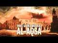 Download Lagu Three Sacred Mosques - History Of Al Aqsa