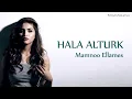 Hala Al Turk- Mamnoon Ellames (Lyrics)