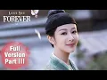 Download Lagu ENG SUB《长相思 第一季 Lost You Forever S1》合集版 Full Version Part 3 ——主演：杨紫 | 古装爱情