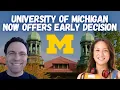 University of Michigan Introduces Early Decision