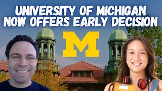 University of Michigan Introduces Early Decision