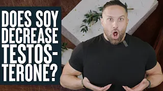does soy decrease testosterone educational video biolayne