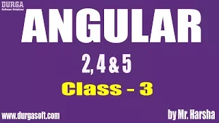 Learn Angular 2 4 5 Online Training Class - 3 by Harsha Sir