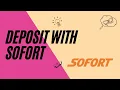 How to deposit at online casinos with Sofort