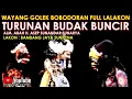 Lagu Wayang Golek Asep Sunandar Sunarya Bobodoran Full Lalakon l Turunan Budak Buncir - Bambang Jaya Sump