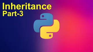 Inheritance Part-3 Multi-level Inheritance Complete with code