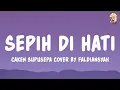 Download Lagu Sepi Di Hati - Faldiansyah (Lyrics)