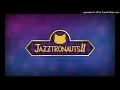 Jazztronauts OST - Singer Song