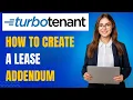 TurboTenant Lease Addendum Tutorial for Landlords