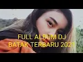 Lagu Album Dj Batak Terbaru 2021.. By Sinurat Mix