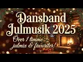 Lagu Dansband Julmusik 2025 🎄 Sveriges dansband – över 1 timme julmix \u0026 favoriter