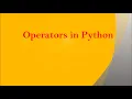 Operators in Python Python Programming V H N S N C Autonomous