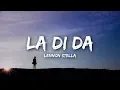 Lennon Stella - La Di Da (Lyrics)
