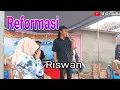 Download Lagu Reformasi || cover Riswan irama
