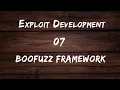 Exploit Development - 07 Boofuzz Framework