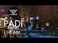 Download Lagu Padi Reborn - Hitam | Sounds From The Corner Live #47