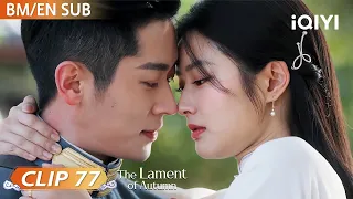 Clip:🫧Dia Kurang Sihat, Yu Changxuan Terus Mendukungnya Di Depan Semua Orang💓| iQIYI