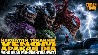 GOODBYE VENOM :(‼️SEMUA VENOM TELAH MUNCUL‼️ - ALUR CERITA VENOM