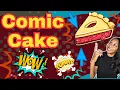 Comic Style Cake That Looks Like Pie